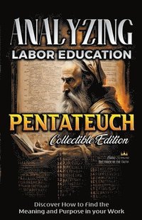 bokomslag Analyzing Labor Education in Pentateuch