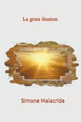 bokomslag Gran Ilusión