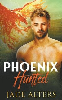 bokomslag Phoenix Hunted