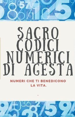 Edwin Pinto - Sacro Codici Numerici di Agesta, Häftad
