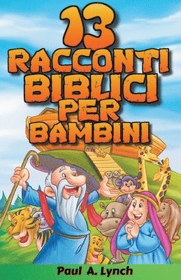 bokomslag 13 racconti biblici per bambini