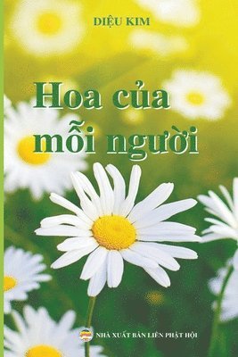 Diệu Kim - Hoa Của Mỗi Người, Häftad