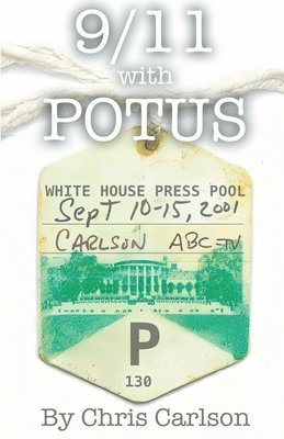 9/11 With POTUS 1