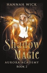bokomslag Shadow Magic