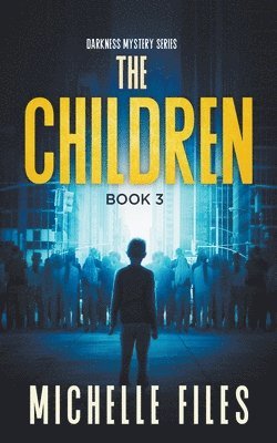 Michelle Files - Children, Häftad