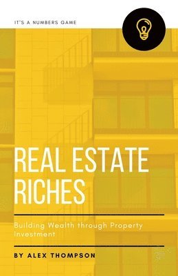 bokomslag Real Estate Riches