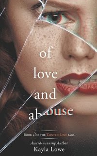 bokomslag Of Love and Abuse