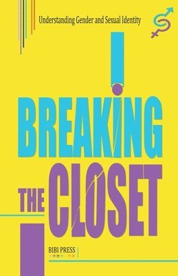Breaking the Closet 1