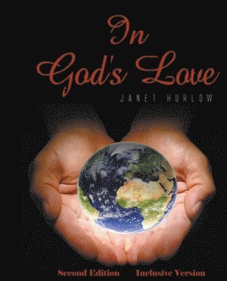 bokomslag In God's Love Second Edition Inclusive Version