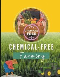bokomslag Chemical-Free Farming