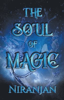 The Soul of Magic 1