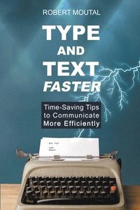 bokomslag Type and Text Faster