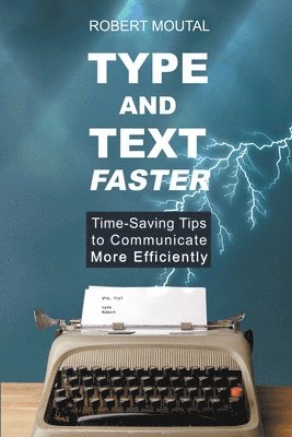 bokomslag Type and Text Faster