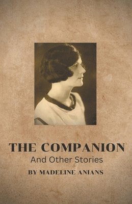 The Companion and Other Stories 1