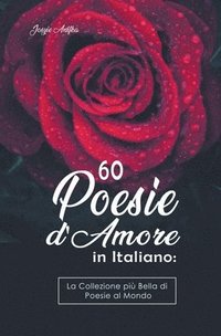bokomslag 60 Poesie d'Amore in Italiano