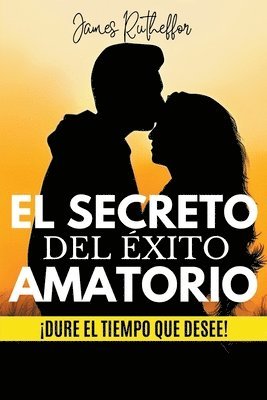 bokomslag secreto del éxito amatorio