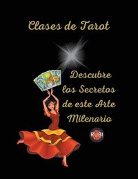 bokomslag Clases de Tarot Descubre los Secretos de este Arte Milenario