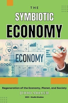 Symbiotic Economy 1