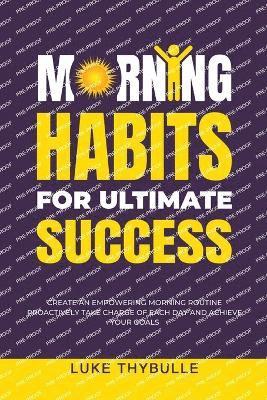bokomslag Morning Habits For Ultimate Success