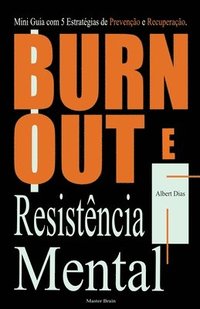 bokomslag Burnout e Resistência Mental