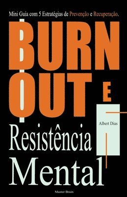 bokomslag Burnout e Resistência Mental
