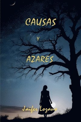 bokomslag Causas y Azares