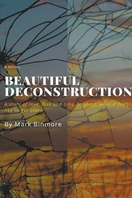 bokomslag Beautiful Deconstruction