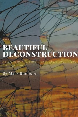 bokomslag Beautiful Deconstruction