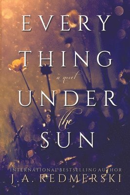 Everything Under the Sun 1