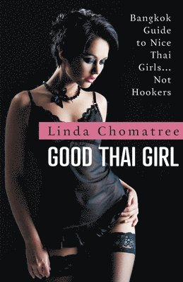 Good Thai Girl 1