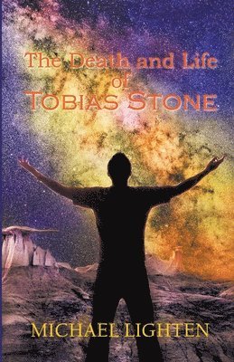 Death and Life of Tobias Stone