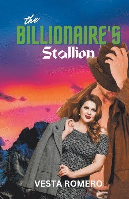 The Billionaire's Stallion 1