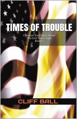 Times of Trouble 1