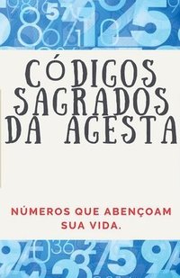 bokomslag Códigos Numéricos Sagrados da Agesta