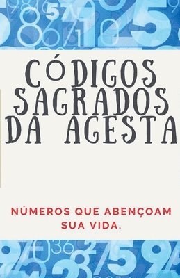 Cdigos Numricos Sagrados da Agesta 1