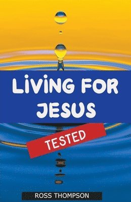 Living For Jesus 1