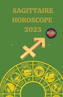 bokomslag Sagittaire Horoscope 2023