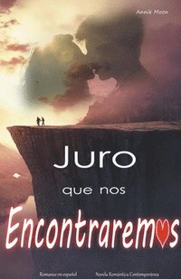 bokomslag Juro que nos encontraremos