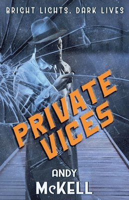 bokomslag Private Vices