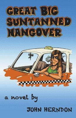 Great Big Suntanned Hangover 1