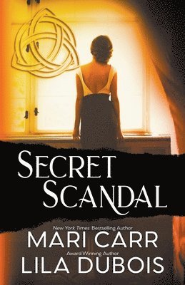Mari Carr, Lila DuBois, Lila Dubois - Secret Scandal, Häftad