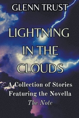 Lightning in the Clouds 1