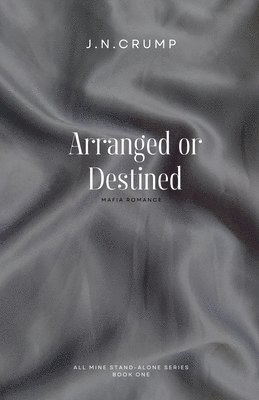 Arranged or Destined 1