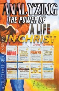 bokomslag Analyzing The Power of a Life in Christ