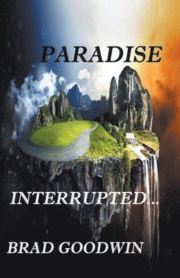 Paradise Interrupted 1