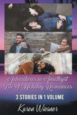 bokomslag Adventures in Amethyst Trio of Holiday Romances