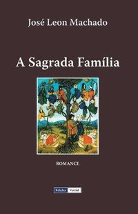 bokomslag A Sagrada Familia