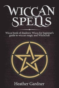 bokomslag Wiccan Spells