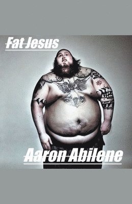 Fat Jesus 1