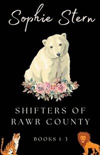 bokomslag Shifters of Rawr County
